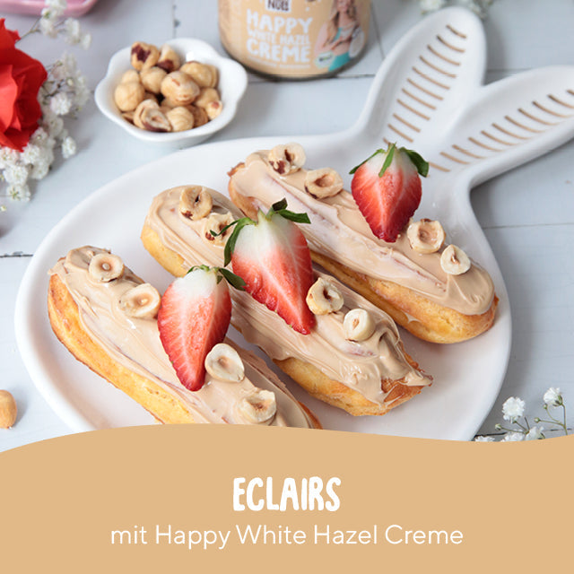 Eclairs mit Happy White Hazel Creme